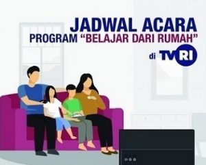 Jadwal Acara Belajar Dari Rumah Di TVRI Hari Jumat 8 Mei 2020