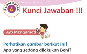 Kunci Jawaban Tema 2 Kelas 3 Halaman 182 183 184 185 186 190 Pembelajaran 4 Subtema 4 Menyayangi Hewan Buku Tematik