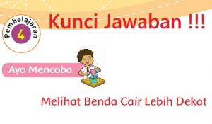 Kunci Jawaban Tema 3 Kelas 3 Halaman 89 90 93 Pembelajaran 4 Subtema 2 Wujud Benda Buku Tematik