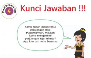 Kunci Jawaban Tema 5 Kelas 4 Halaman 29 30 31 32 33 34 35 Subtema 1 Perjuangan Para Pahlawan Pembelajaran 4 di Buku Tematik