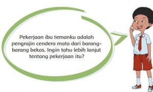 Apa Produk yang Dihasilkan Ibu Tersebut Halaman 114 Tema 4 Kelas 4