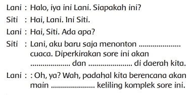 Lengkapi Kalimat yang Rumpang Dengan Kata Pada Kotak di Bawah Ini