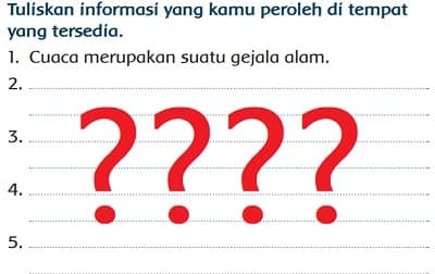 Tuliskan Informasi yang Kamu Peroleh di Tempat yang Tersedia Halaman 177