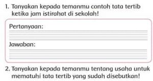 Tanyakan Contoh Tata Tertib Ketika Jam Istirahat di Sekolah Halaman 142 Tema 6 Kelas 2