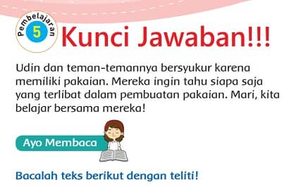 Kunci Jawaban Tema 7 Kelas 3 Halaman 100 101 105 Pembelajaran 5 Subtema 2 Perkembangan Teknologi Produksi Sandang Buku Tematik