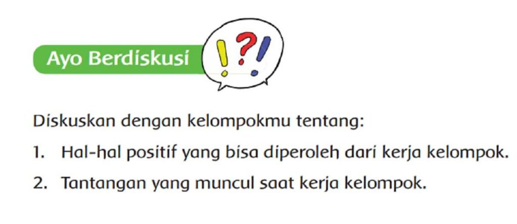 Hal-hal Positif yang Bisa Diperoleh Dari Kerja Kelompok Halaman 41 tema 3 kelas 5