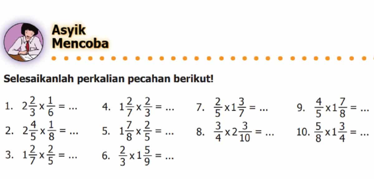 Kunci Jawaban Matematika Kelas 5 Halaman 20 Selesaikanlah perkalian pecahan berikut!