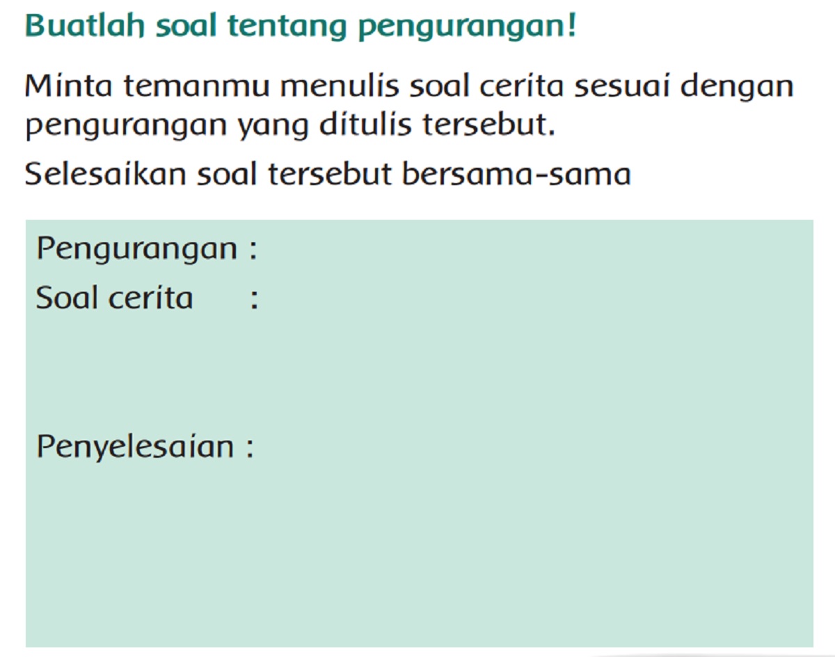 Buatlah Soal Tentang Pengurangan Tema 1 Kelas 2 Halaman 135