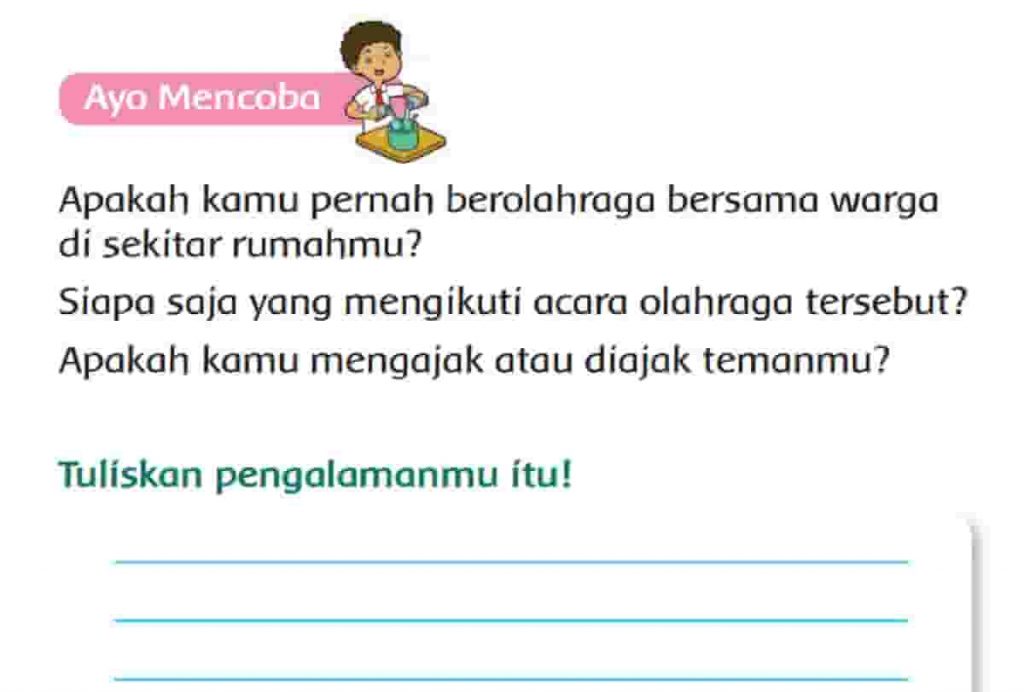 Apakah Kamu Pernah Berolahraga Bersama Warga Di Sekitar Rumahmu Tuliskan Pengalamanmu Itu