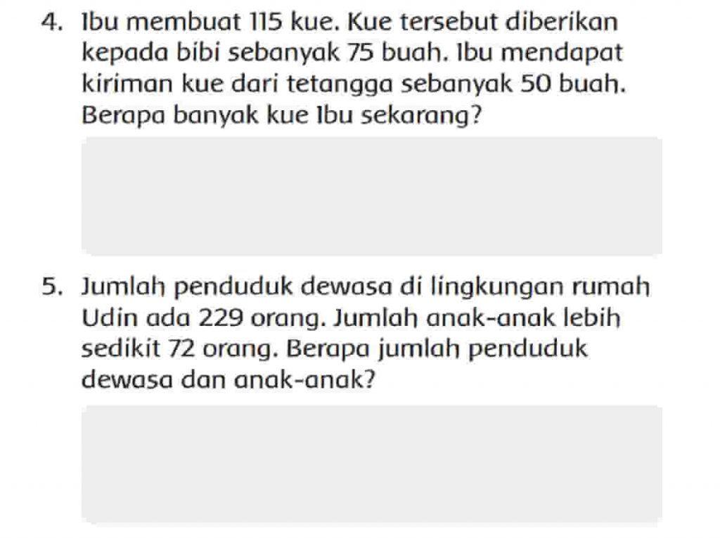 Jawab: Ibu Membuat 115 Kue, Kue Tersebut Diberikan Kepada Bibi Sebanyak 75 Buah Berapa Banyak Kue Ibu Sekarang