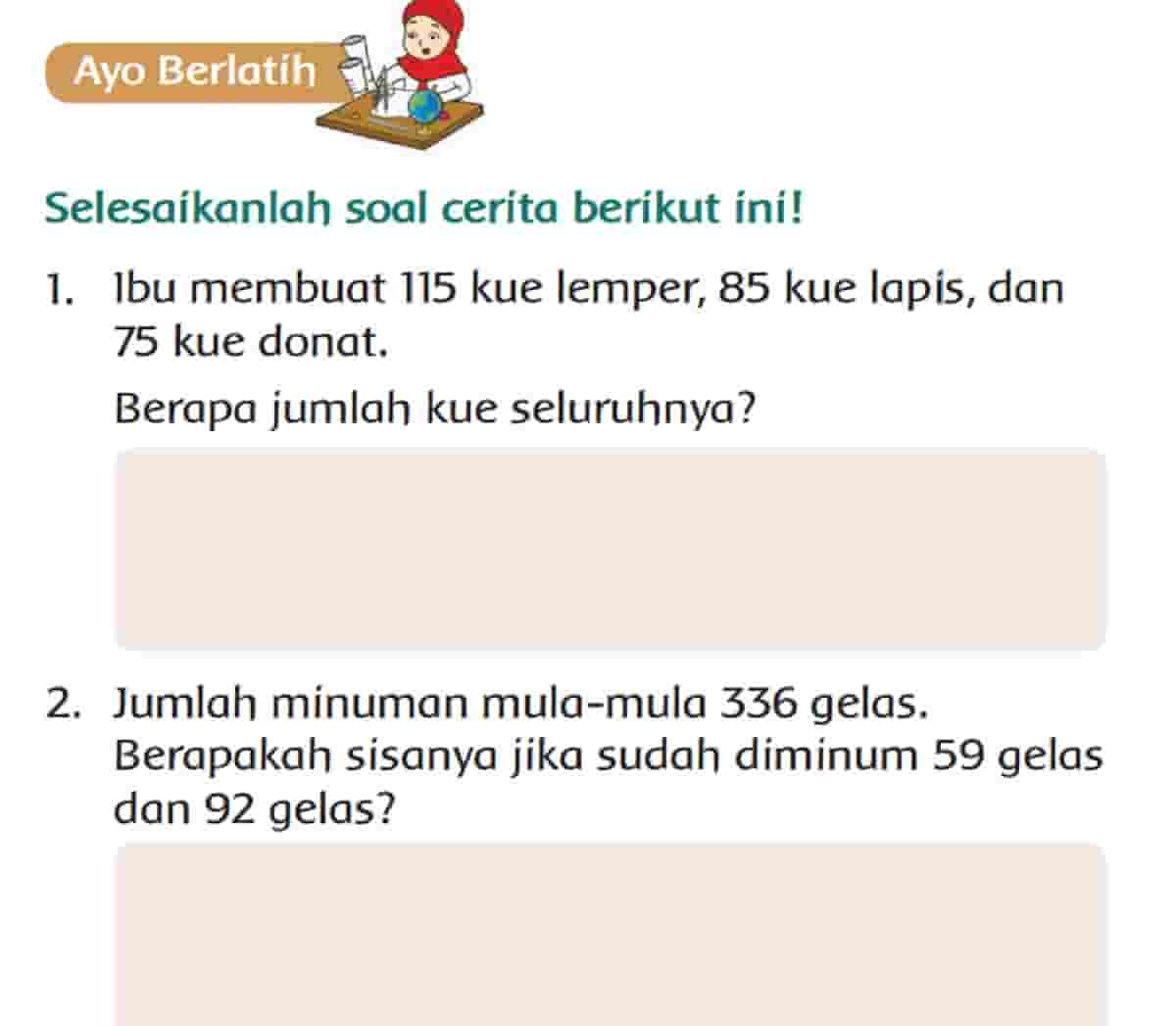 Ibu Membuat 115 Kue Lemper 85 Kue Lapis dan 75 Donat Berapa Jumlah Kue Seluruhnya