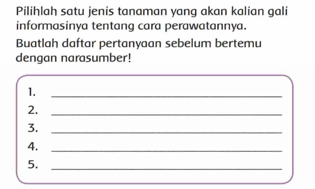 Buatlah Daftar Pertanyaan Sebelum Bertemu dengan Narasumber Halaman 154 Tema 2 Kelas 3 SD