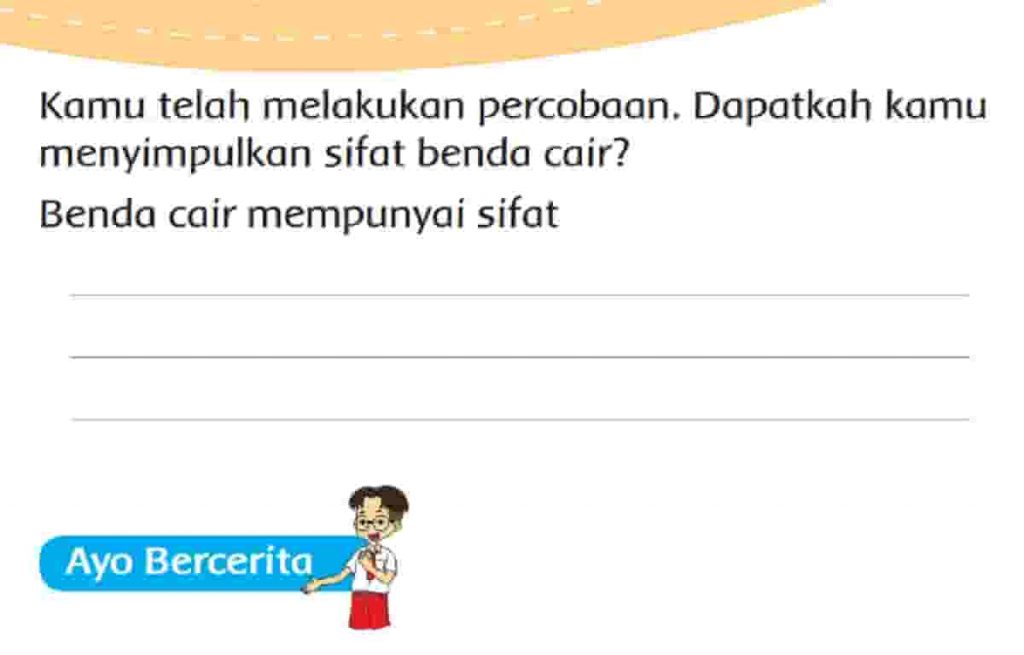 Kamu Telah Melakukan Percobaan Dapatkah Menyimpulkan Sifat Benda Cair Benda Cair Mempunyai Sifat