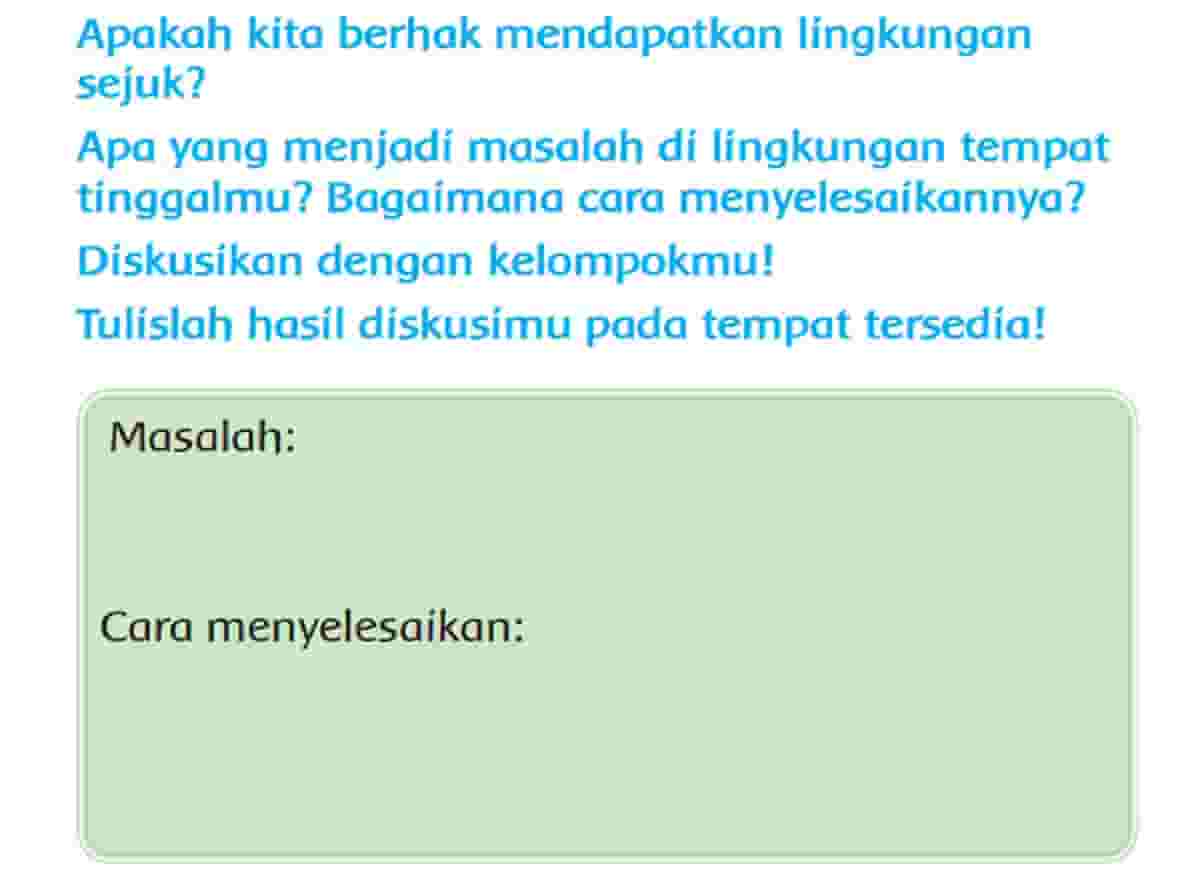 Apakah Kita Berhak Mendapatkan Lingkungan Sejuk Apa yang Menjadi Masalah Halaman 142 Kelas 3 SD