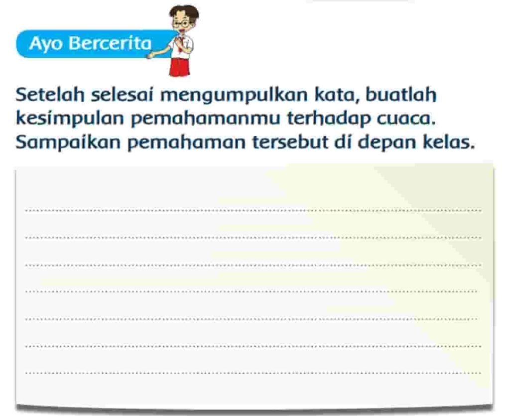 Setelah Selesai Mengumpulkan Kata, Buatlah Kesimpulan Pemahamanmu Terhadap Cuaca Halaman 27 Kelas 3 SD