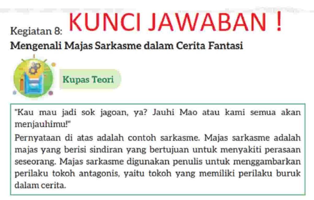 Kunci Jawaban Bahasa Indonesia Kelas 7 Halaman 58 Kurikulum Merdeka Pengungkapan Tokoh Menggunakan Majas Sarkasme Cerita Kue-Kue Mao