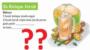 Kunci Jawaban Bahasa Indonesia Kelas 7 Halaman 91 Kurikulum Merdeka Lengkapi Kalimat Rumpang Pada Resep Membuat Es Kelapa Jeruk