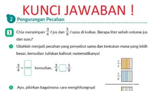 Jawaban Bab 9 Volume 2 Matematika Halaman 6 7 8 Kelas 5 Kurikulum Merdeka Chia Menyimpan 3/4 l Jus dan 5/8 l Susu di Kulkas