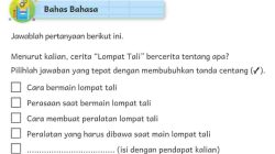 Menurut Kalian, Cerita Lompat Tali Bercerita Tentang Apa Bahasa Indonesia Kelas 3 Halaman 7