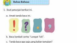 Pasangkan Dengan Tanda Baca yang Tepat Ayo Putar Lebih Cepat Bahasa Indonesia Kelas 3 Halaman 10